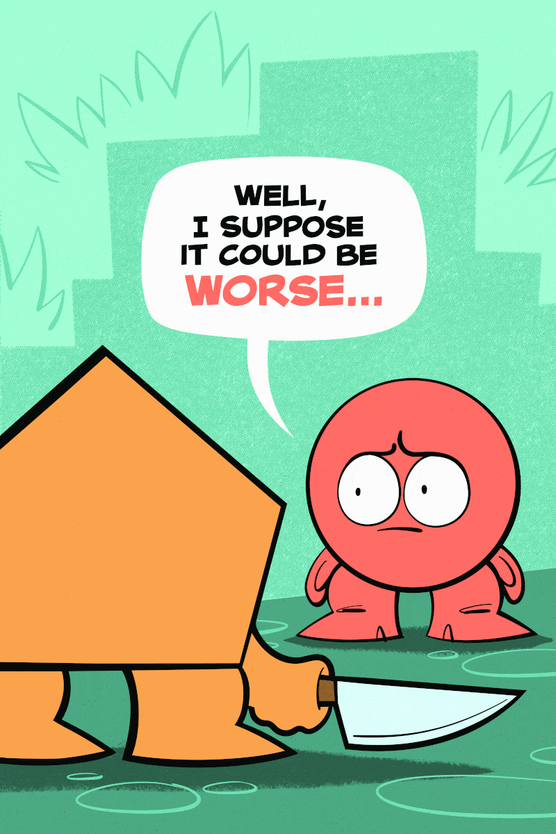 Panel 4 - Sam ponders. "Well, I suppose it could be worse."